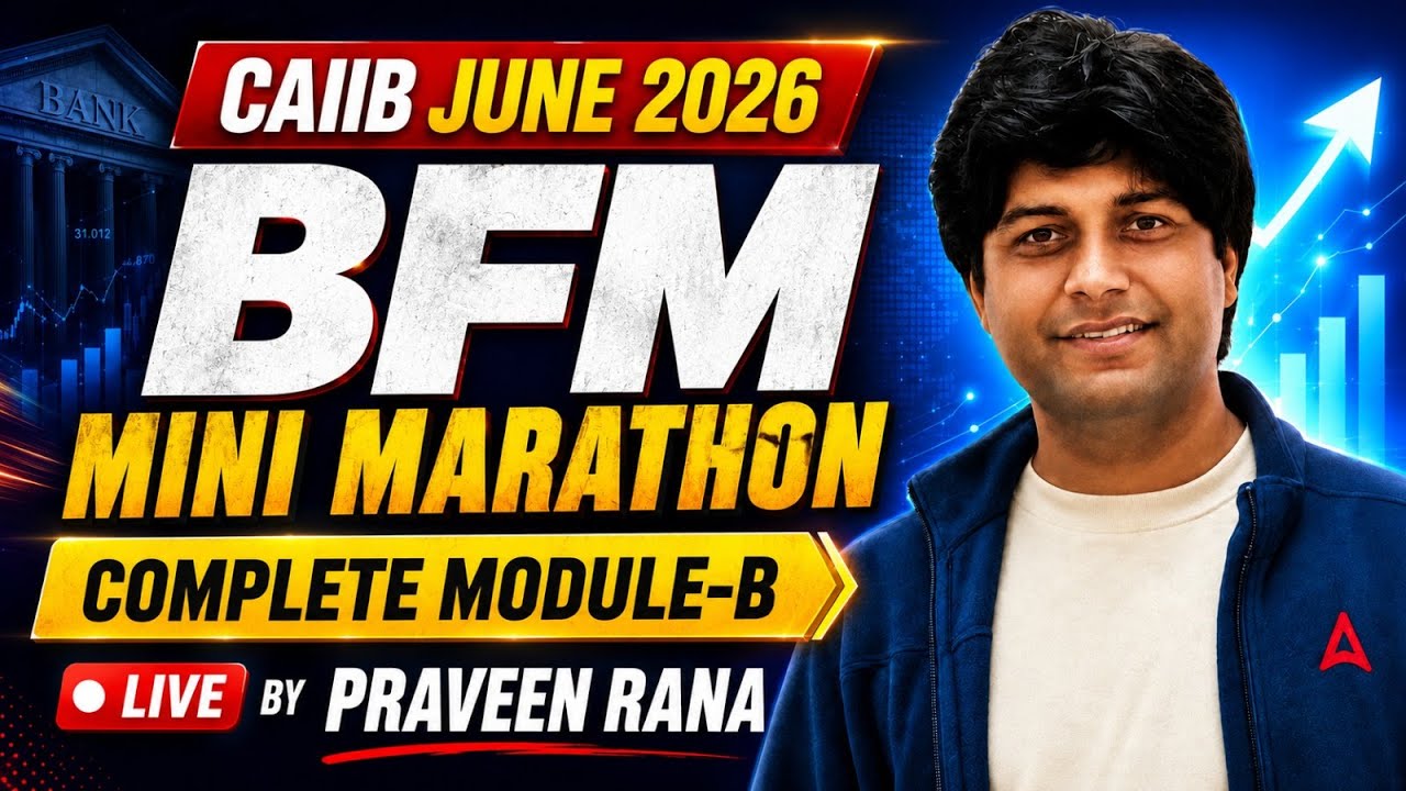 BFM Marathon | CAIIB BFM Module B Mini Marathon | BFM Marathon June 2026 | CAIIB Marathon June 2026