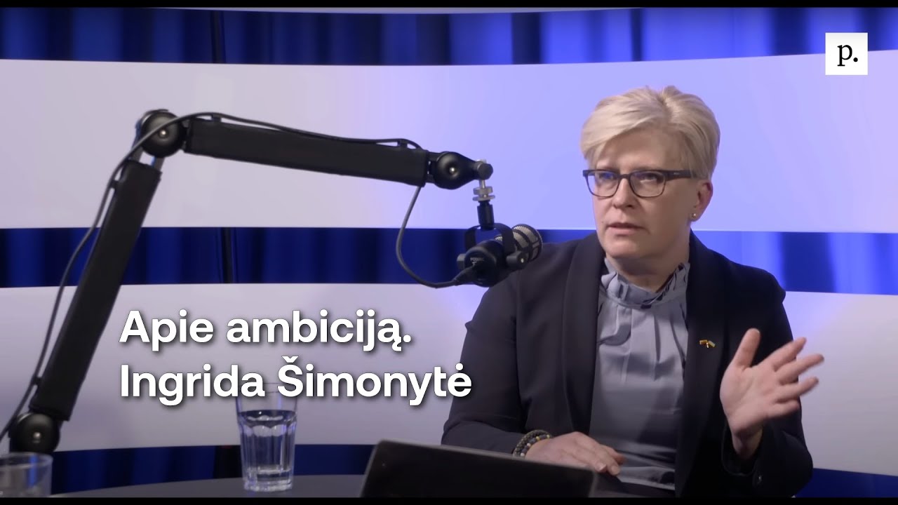 Apie ambiciją. Ingrida &Scaron;imonytė