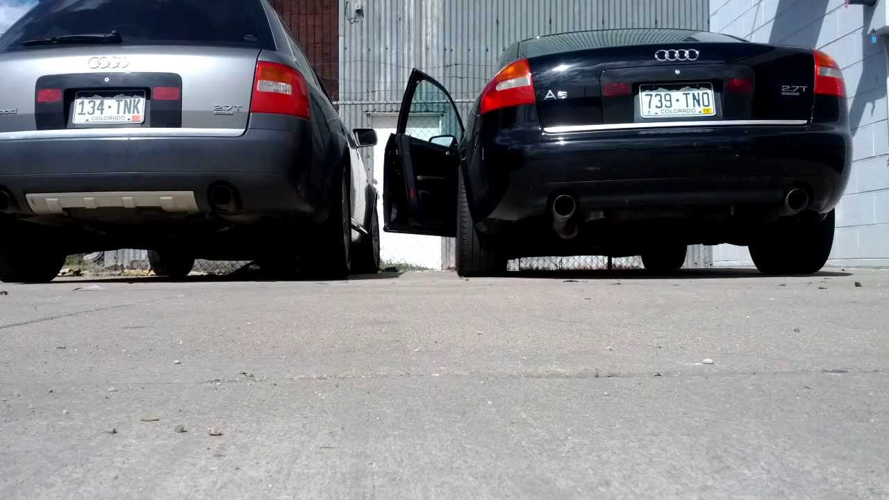 Audi Allroad 2.7T Custom Exhaust vs Audi A6 2.7T Custom Exhaust
