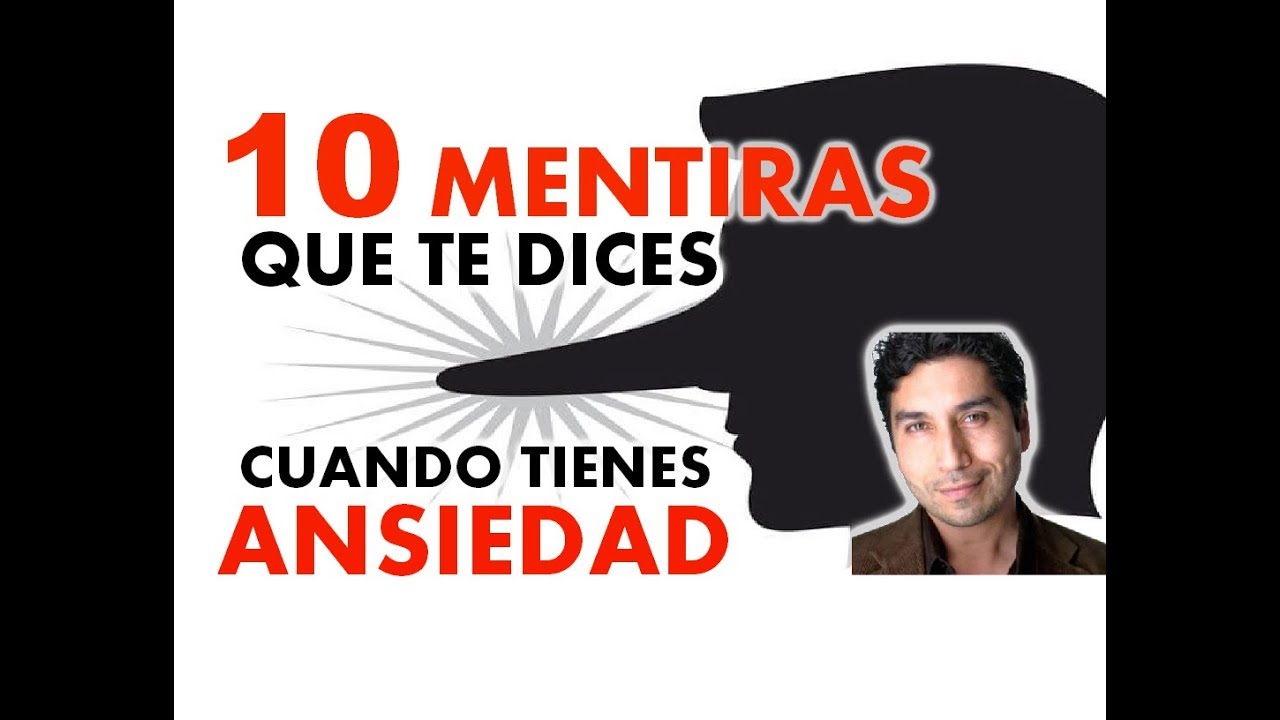 ANSIEDAD: EL PODER DEL PENSAR
