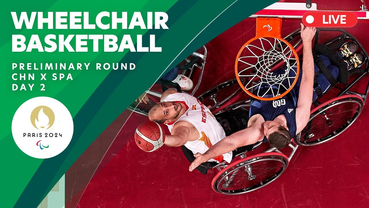 Wheelchair Basketball - Preliminary Round - CHN X SPA | Day 2 | Paris 2024 Paralympics