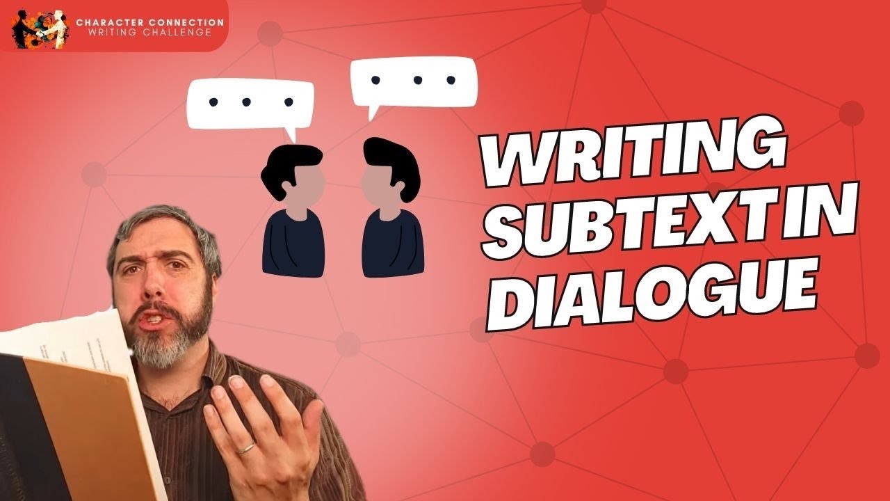 Writing Subtext in Dialogue