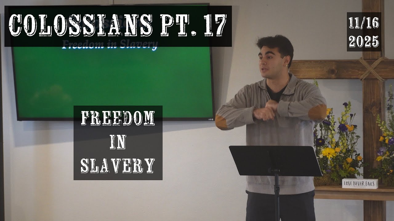 Colossians Pt. 17 - Freedom in Slavery | NWBC Enumclaw Ft. Marc Paskiewicz