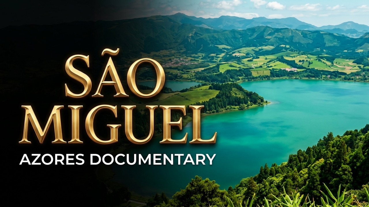 👉 🇵🇹 São Miguel, Azores – A Journey Through History (4K Documentary)