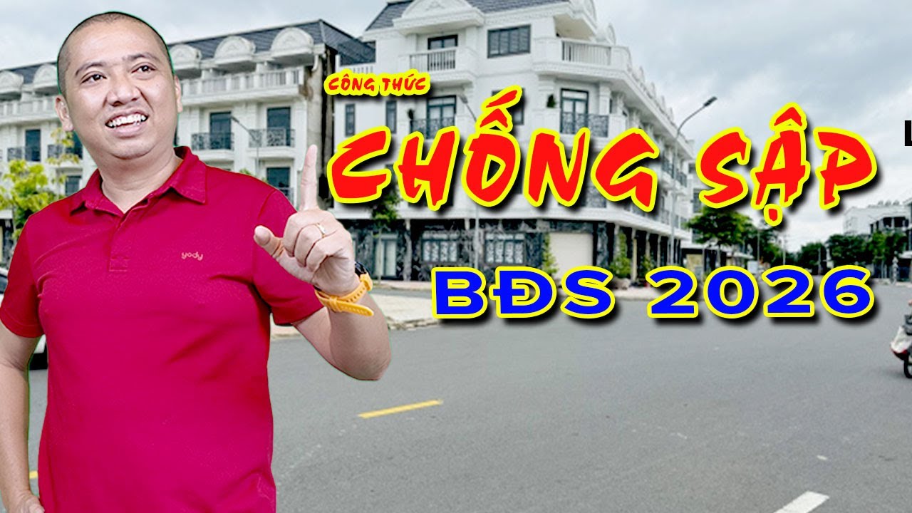 90% Nh&agrave; Đầu Tư Mất Tiền V&igrave; Điều N&agrave;y, BĐS 2026 C&oacute; Sập Hay Kh&ocirc;ng?