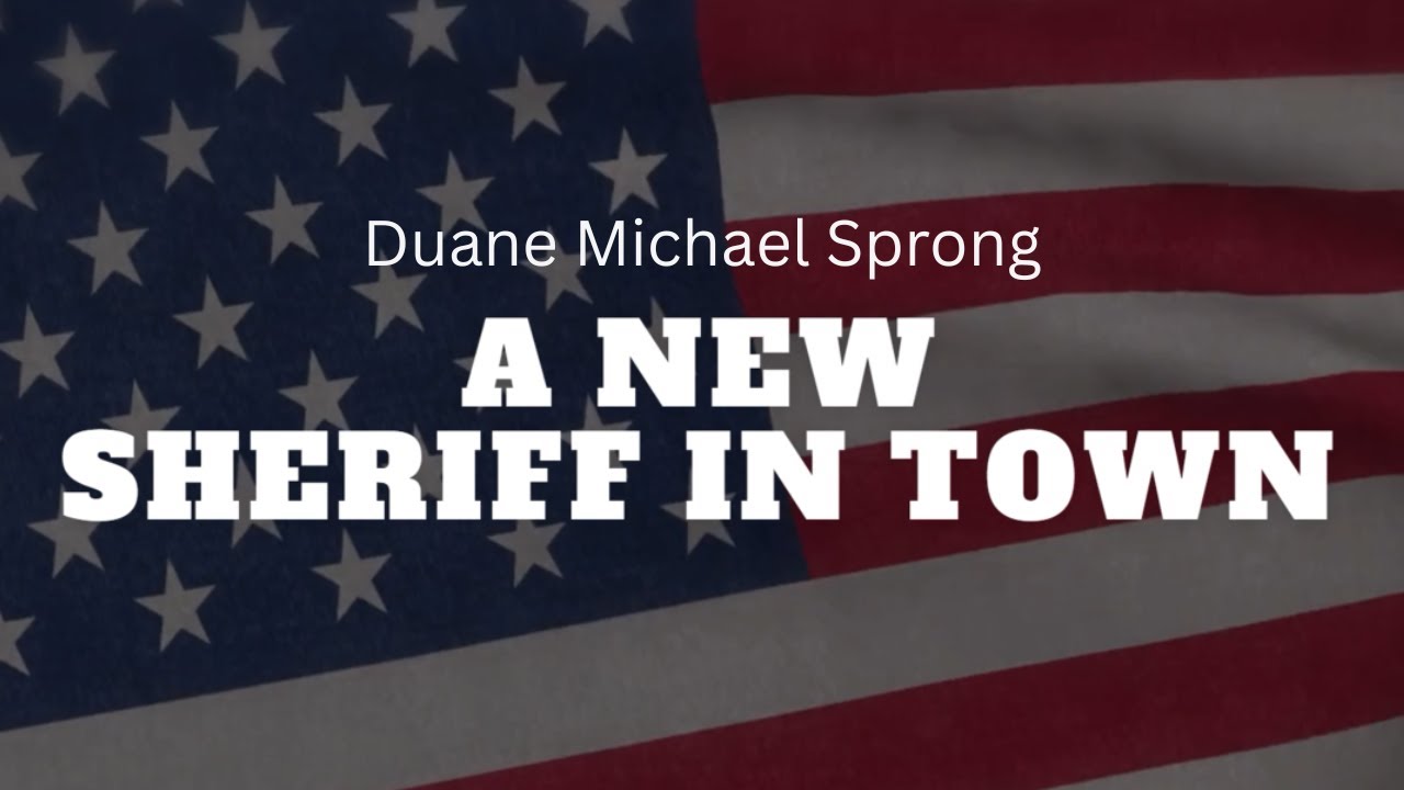 Duane Michael Sprong - New Sheriff In Town (Official Lyric Video)