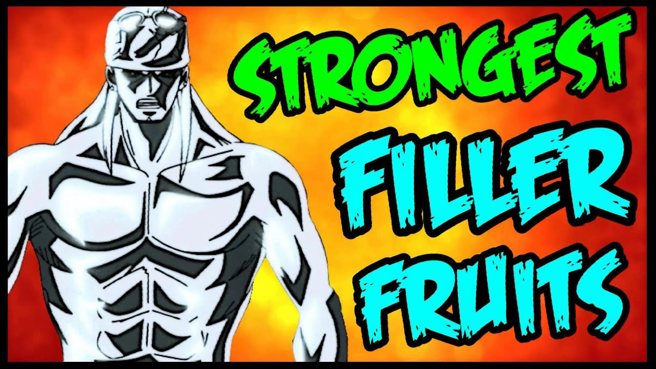 The 5 Strongest Filler Devil Fruits - One Piece Discussion | Tekking101