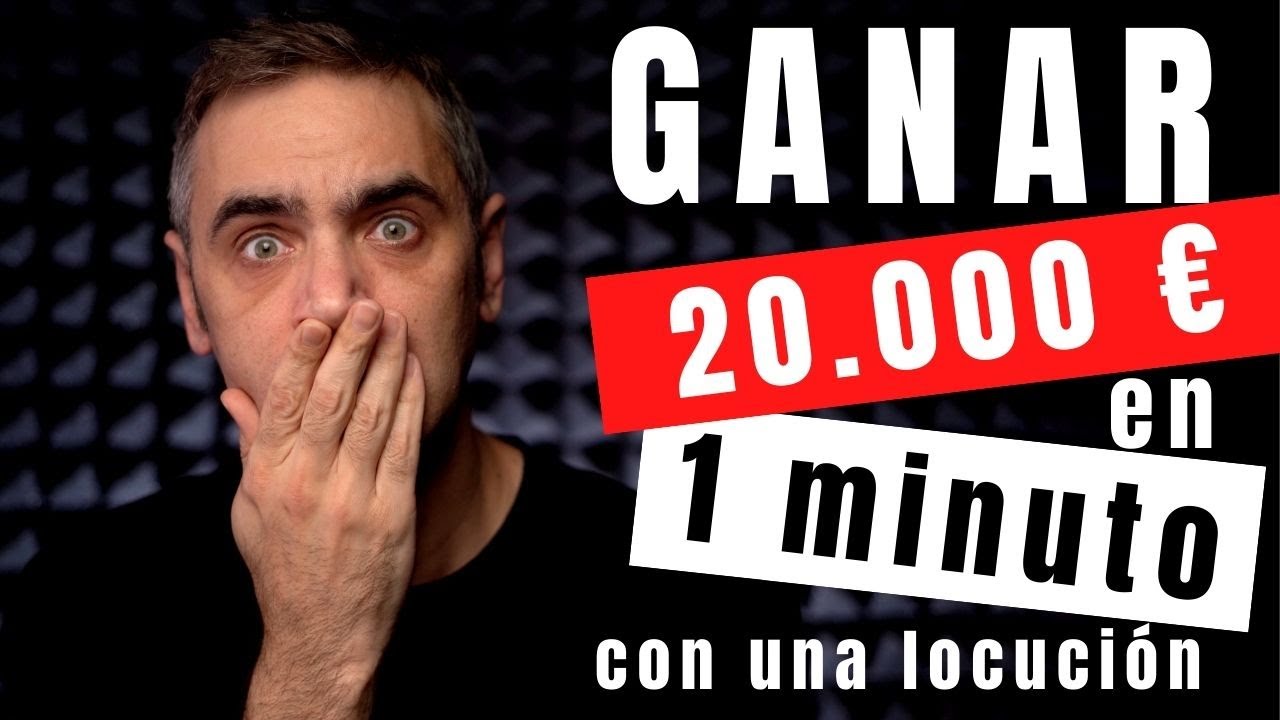 Locutor gana 20.000 euros por una LOCUCIÓN en 1 minuto