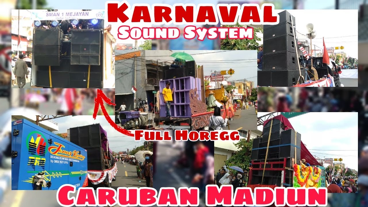 SEMARAK KARNAVAL - SOUND SYSTEM // CARUBAN MADIUN ||