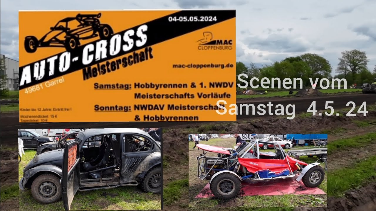 Auto Cross Meisterschaft N/W Erste Läufe 2024/ Veranstaltungen Garrel/ Cloppenburg