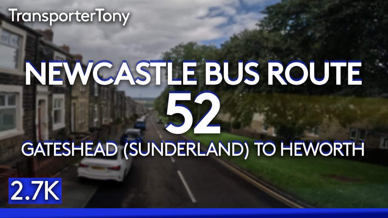 Newcastle Buses - Route 52 | Full journey from Gateshead to Sunderland