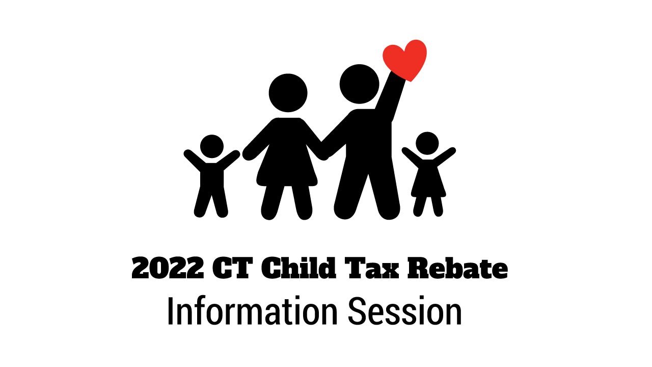 CT Tax Rebate Info Session