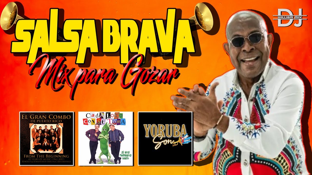 Salsa Brava Legendaria 🎺 &ndash; Mix con Cl&aacute;sicos Eternos ❤️&middot; @DjWilliamMix✔