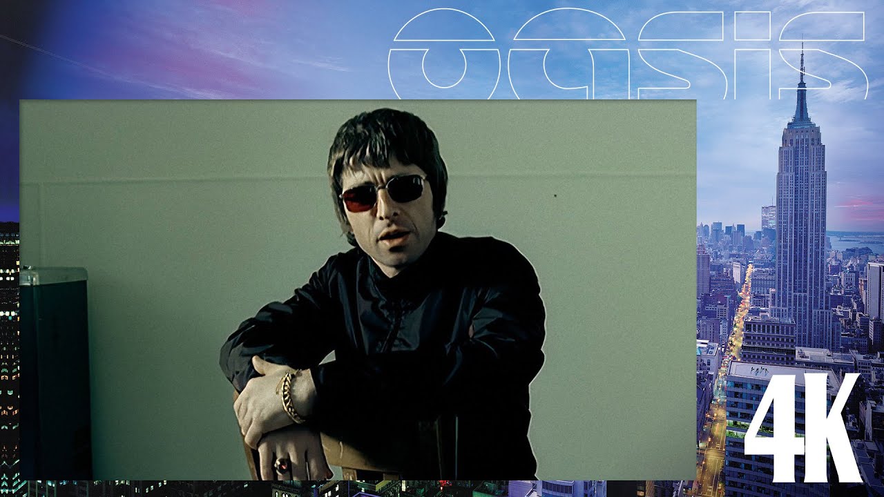 Oasis - Sunday Morning Call (Official Video) [4K with remastered audio]