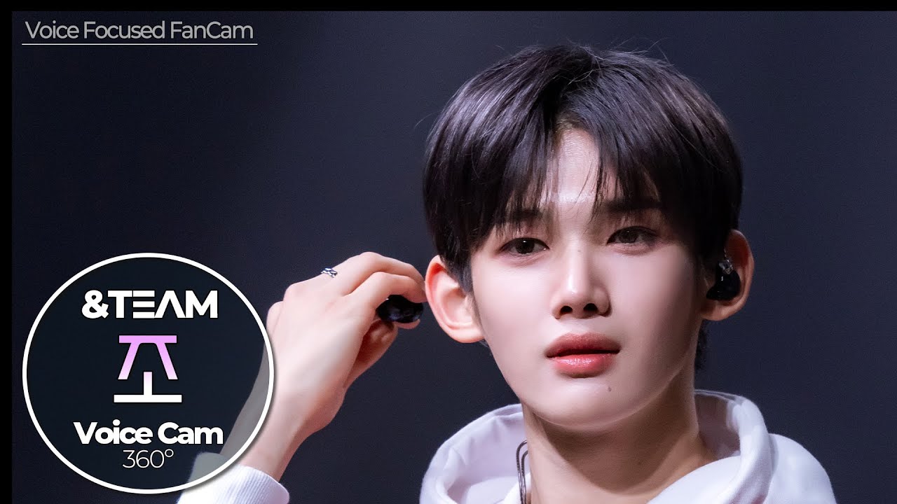 [보이스캠] 조 (&TEAM)｜Voice Focused FanCam｜JO of &TEAM 🎵Lunatic｜VoiceCam360˚