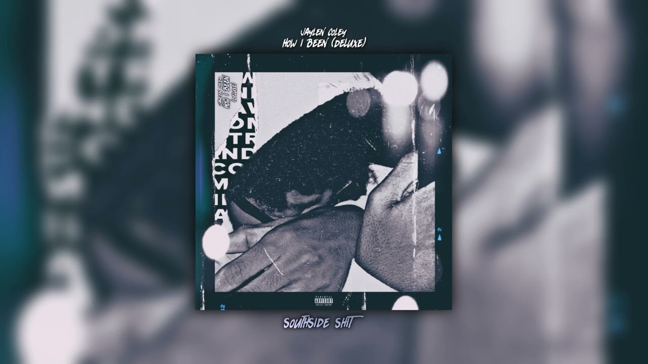 Jaylen Coley - Southside Sh*t [Official Audio]