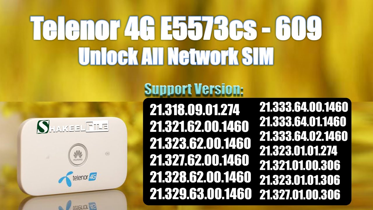 Telenor E5573cs-609 21.318.09.01.274 Unlock | Huawei E5573cs-609 All Network SIM #shakeelfile