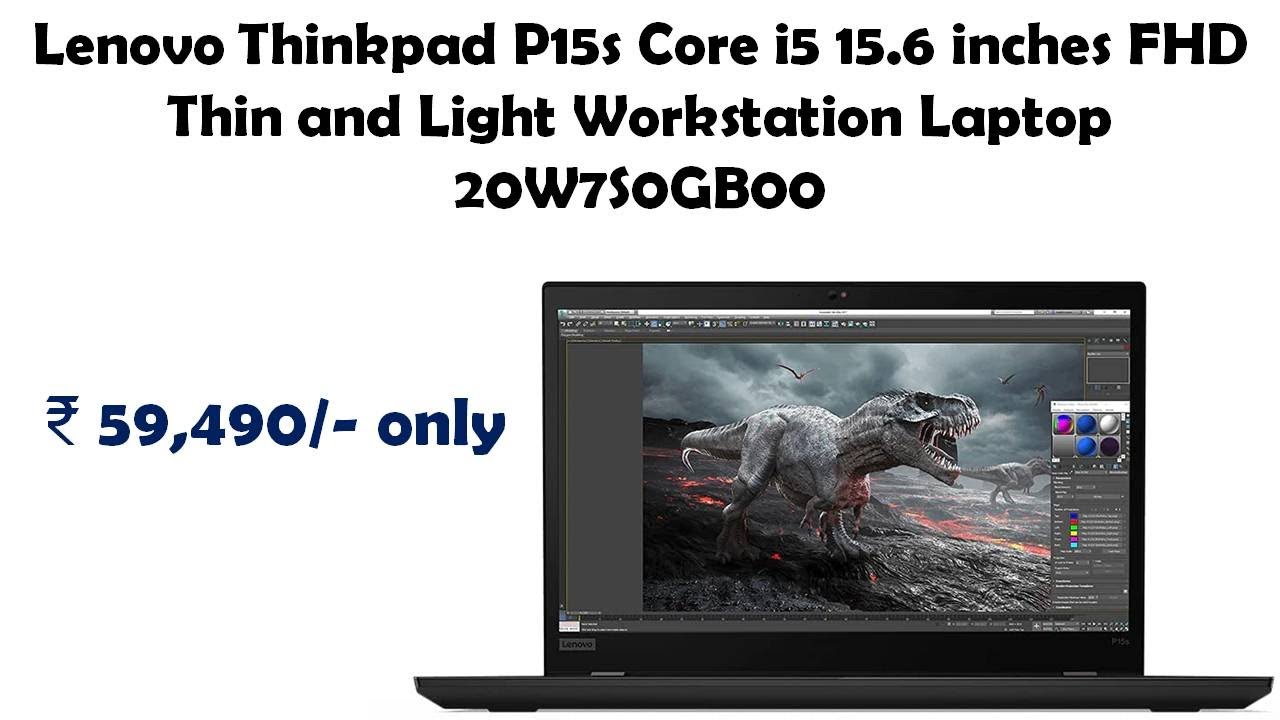 Lenovo Thinkpad P15s Core i5 15.6 inches FHD Thin and Light Workstation Laptop 20W7S0GB00 reviews