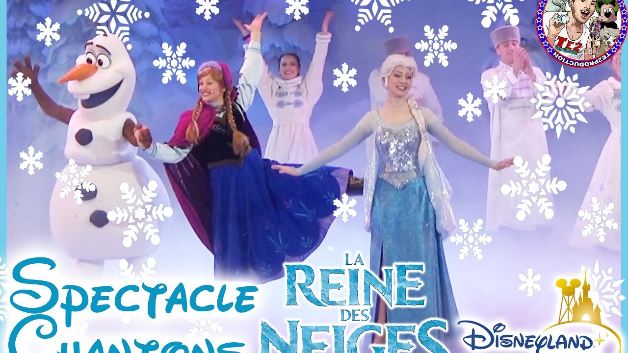 SPECTACLE CHANTONS LA REINE DES NEIGES Disneyland Paris 4K