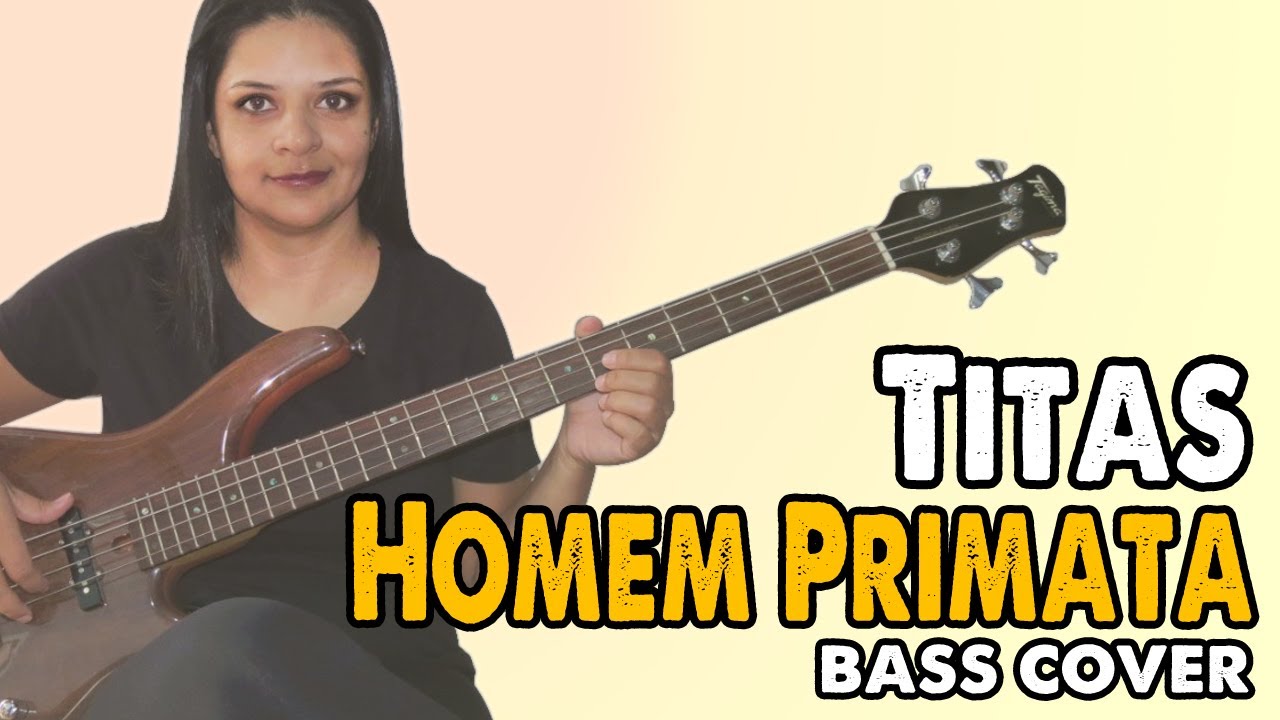 .:BASS COVER:. Homem Primata - Titãs