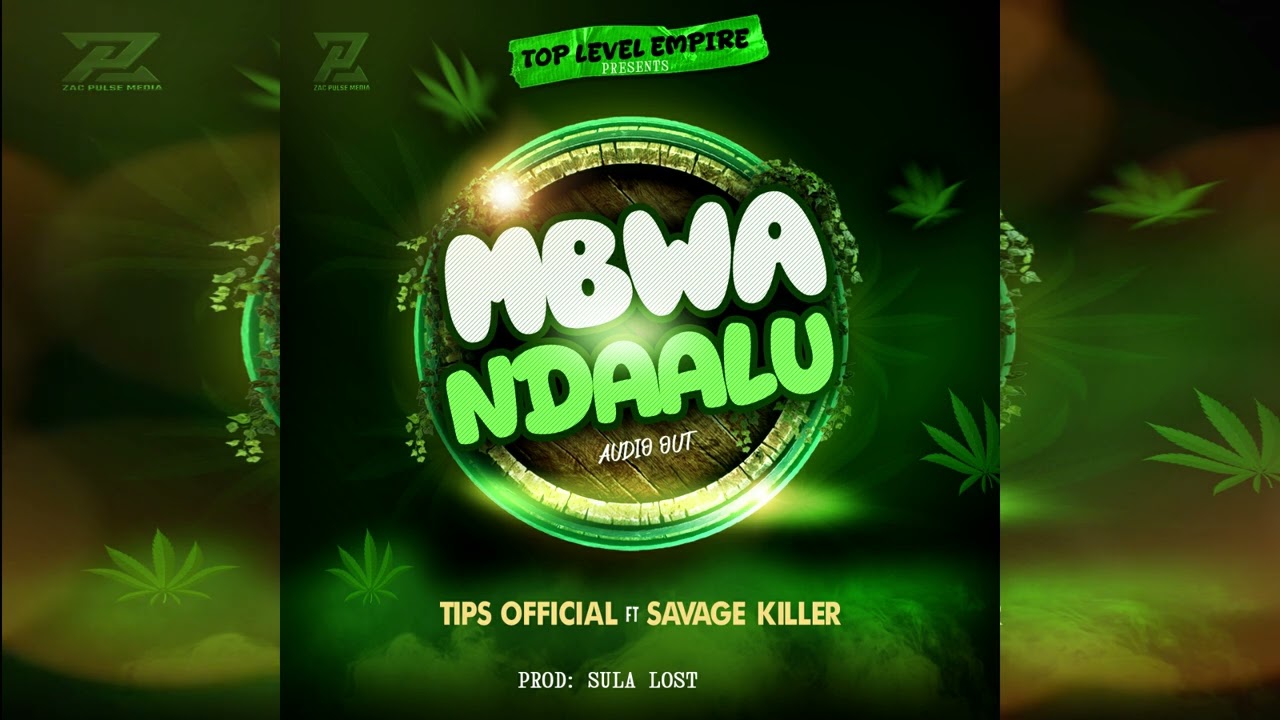 Tips_Official_x_Savage_Killer_-_Mbwa_Nadalu(official_audio_out)