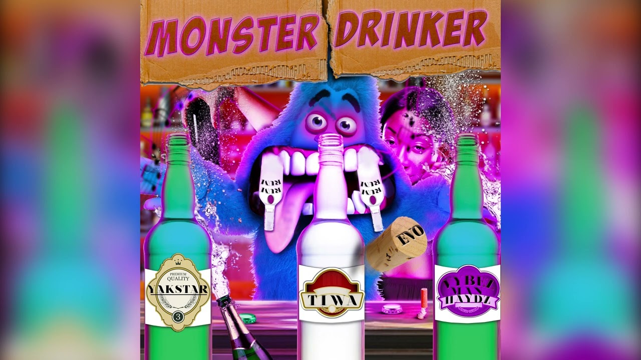 Yakstar, Vybz Man Haydz & Tiwa - Monster Drinker | 2022 Soca | Official Audio