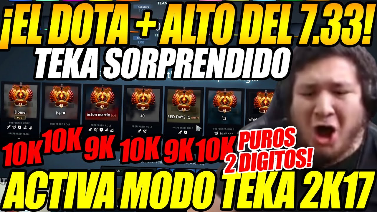 😱PURO ROJOS!!😱 TEKA SORPRENDIDO AL TOCARLE EL RANK MAS ALTO DEL NUEVO PARCHE 7.33, DOTA DE FULL 10K😱