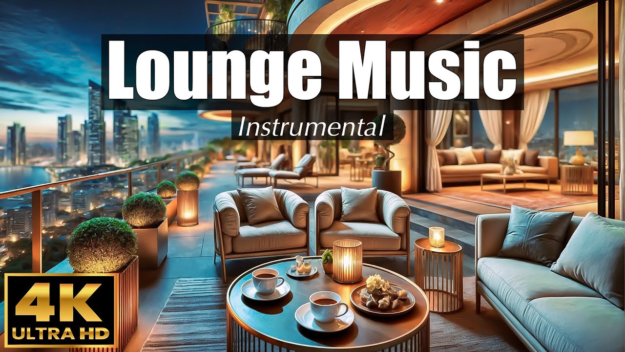 ЛАУНЖ МУЗЫКА Инструментальная ☕️ 4K УЛЬТРА HD | Элегантные каверы песен (LOUNGE MUSIC Instrumental)