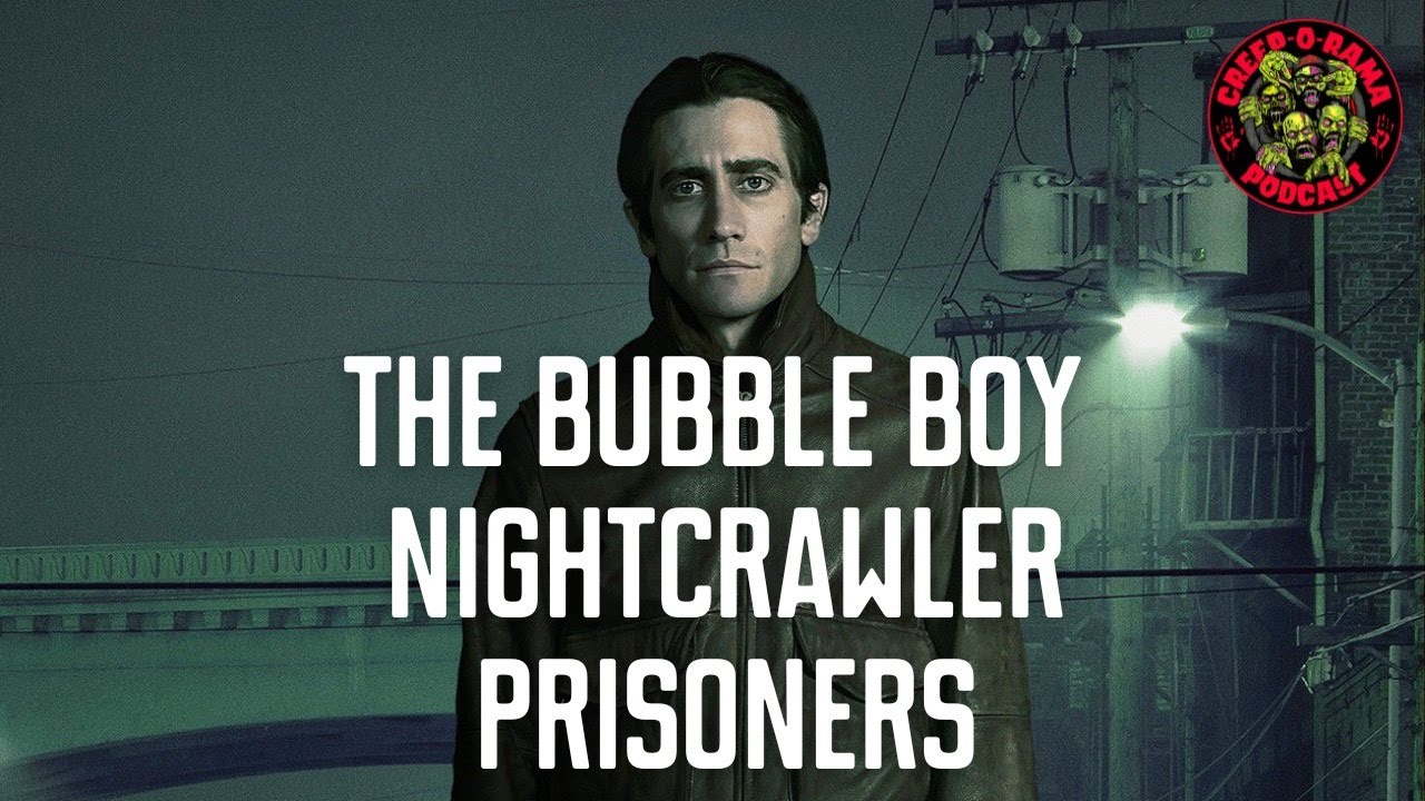 CREEPORAMA: Jake Gyllenhaal Hair Worship & Trauma-Cinema (Prisoners. Nightcrawler. Bubble Boy)