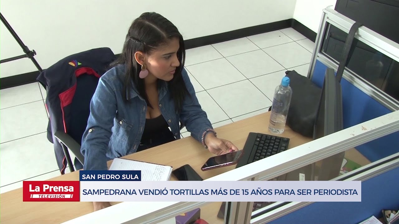 Universitaria hondureña pasó de vender tortillas en Guamilito a destacar como periodista