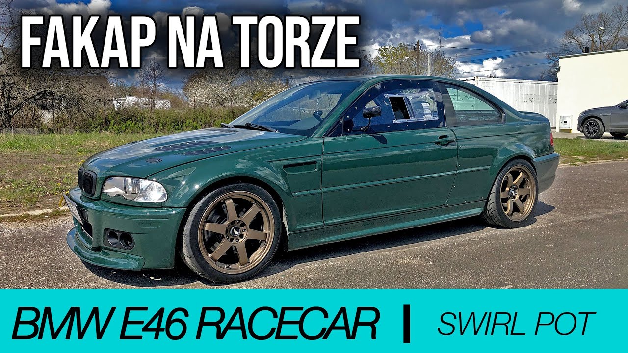 FAKAP w BMW na TORZE | Instalujemy SWIRL POT | BMW E46 330Ci Racecar