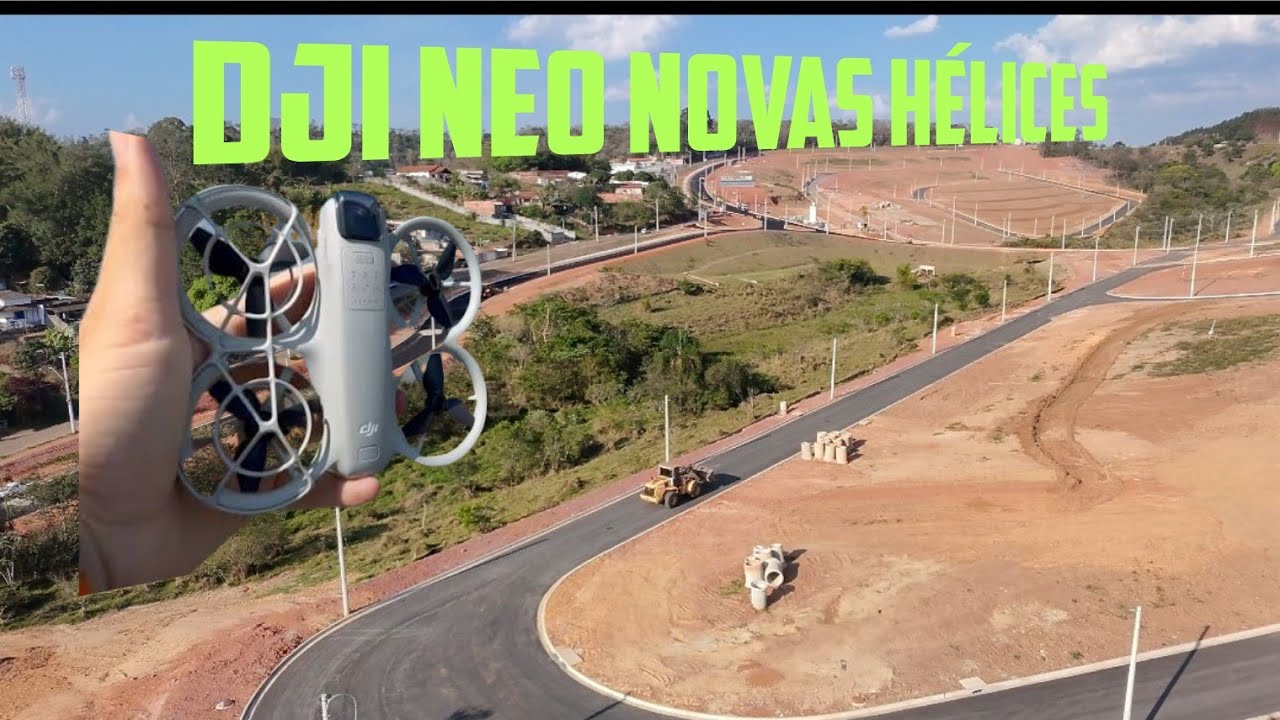 DJI NEO TESTANDO AS HÉLICES NOVAS