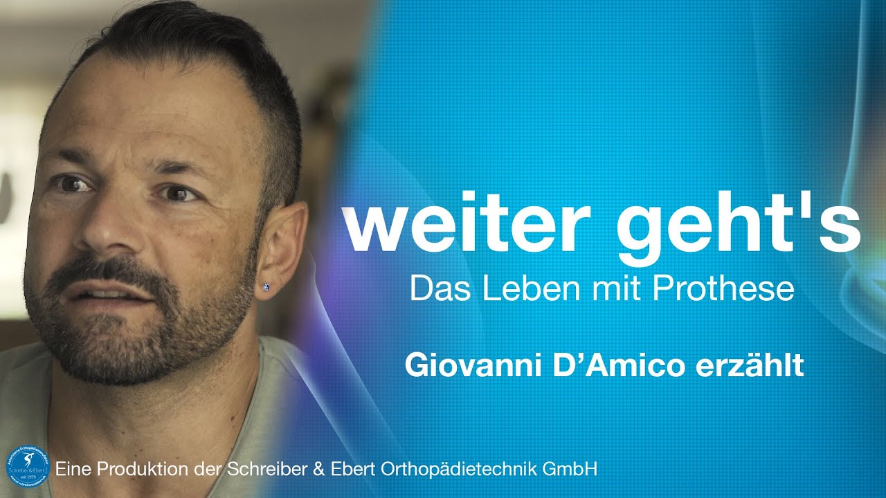 weiter geht's - Das Leben mit Prothese mit Giovani D'Amico