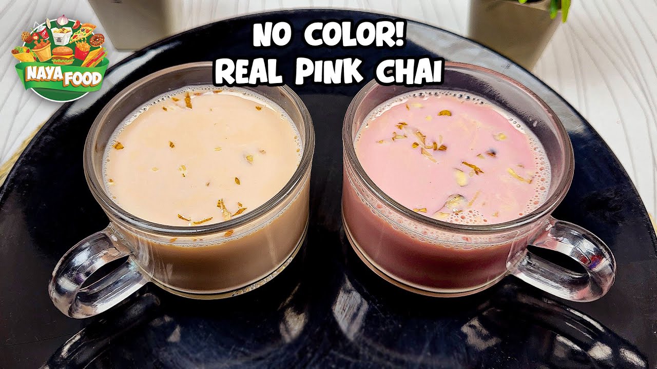 Kashmiri Chai Recipe (No artificial color) Noon Tea | Pink Tea Gulabi Chai | Naya Food
