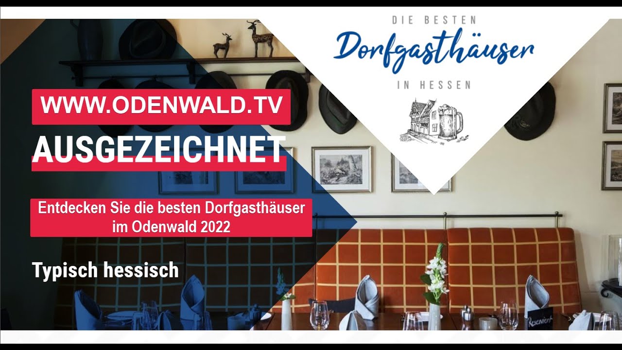 Die besten Dorfgasthäuser im Odenwald 2022 (curated by www.ProTV.de)