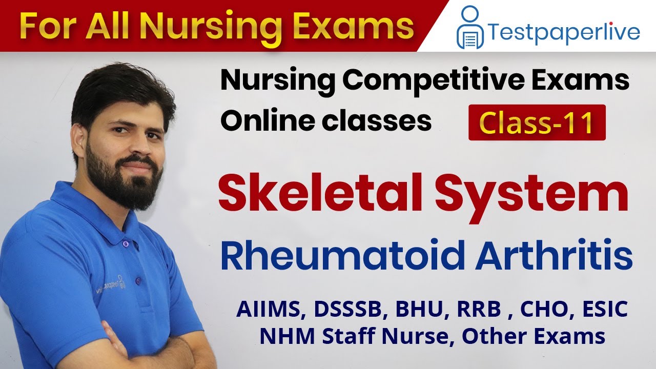 Rheumatoid Arthritis ||  AIIMS, DSSSB, BHU, RRB, CHO, ESIC, NHM Staff Nurse, Nursing