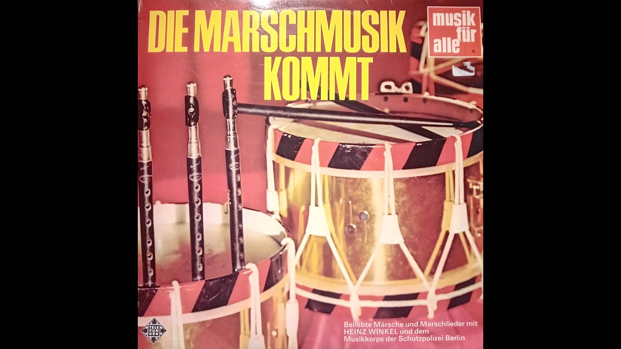 Steinmetz - Marsch - Musikkorps der Schutzpolizei Berlin - Heinz Winkel