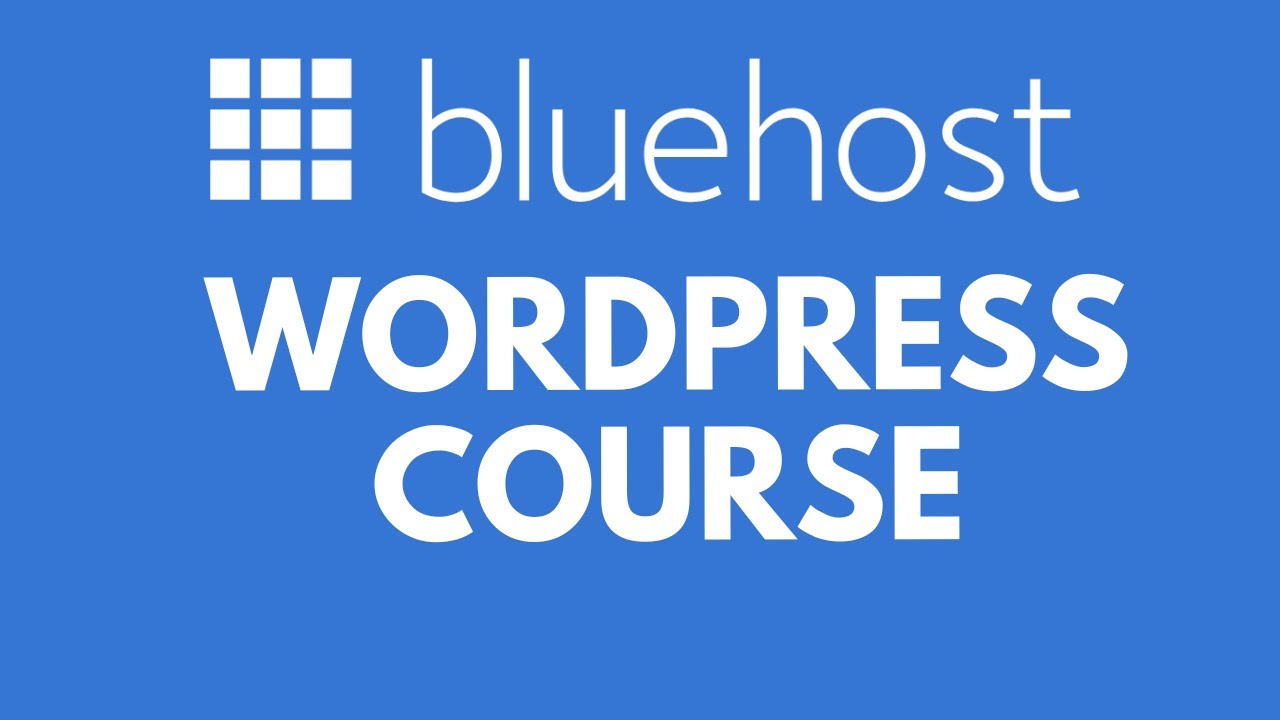 Bluehost WordPress Tutorial: The Complete Beginner&rsquo;s Course