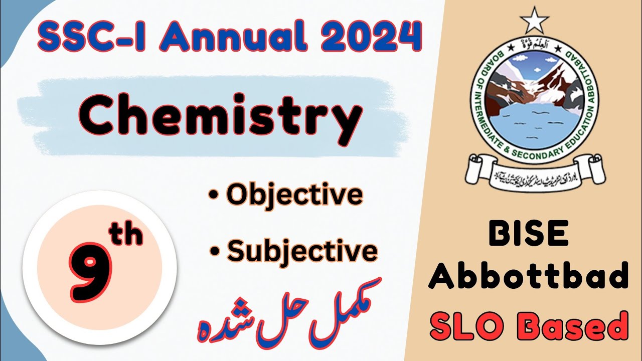 Class 9th Chemistry SLO Based Past Paper 2024 BISE Abbottabad