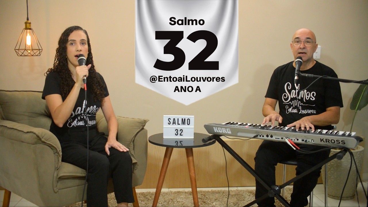 Salmo 32 - Sobre nós venha, Senhor, a vossa graça, Venha a vossa salvação! - Entoai Louvores