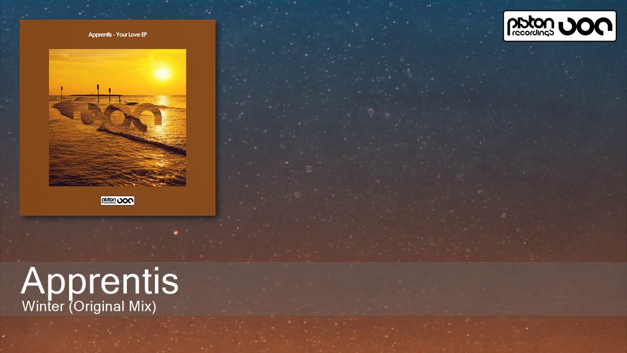 Apprentis - Winter (Original Mix) [Piston Recordings]