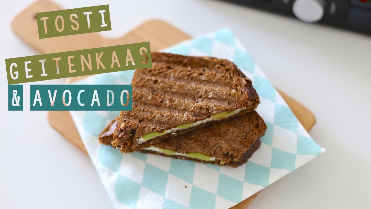 RECEPT: Tosti geitenkaas & avocado | LEKKER EN SIMPEL