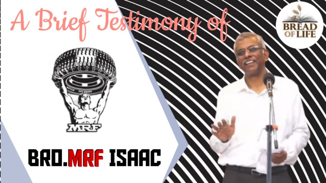 A Brief Testimony of Bro. MRF Isaac | Hebron | Bro.Isaac Thumburaj Davidson Abraham | 2024