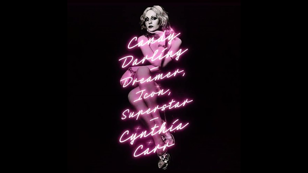 Candy Darling: Dreamer, Icon, Superstar by Cynthia Carr | Full Audiobook