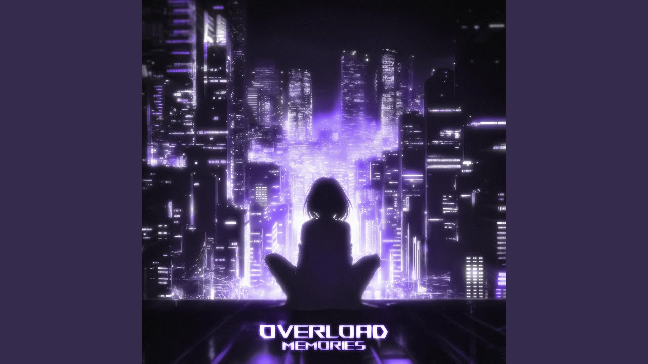 Overload Memories (Over Slowed)