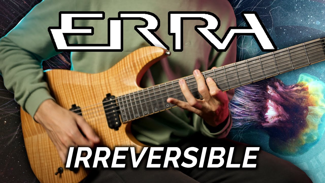 ERRA - Irreversible (Cover) + TAB