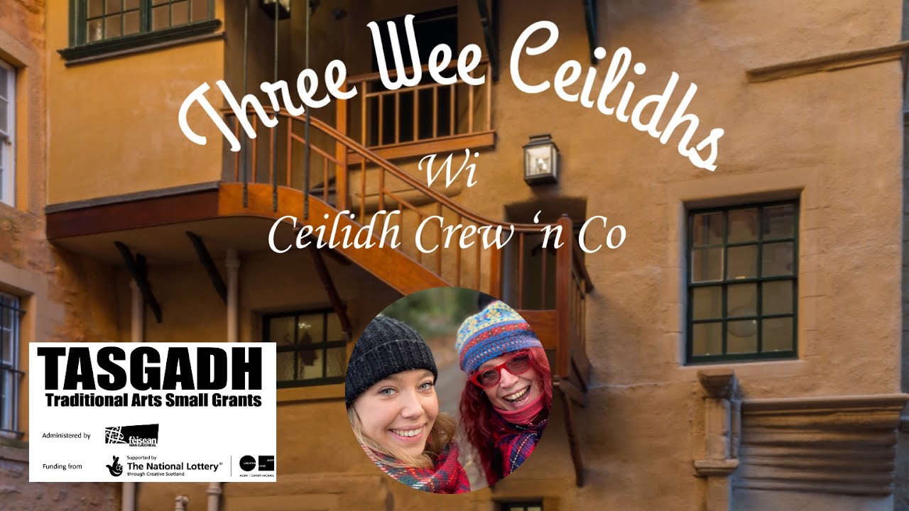 Three Wee Ceilidhs - Riddles Court