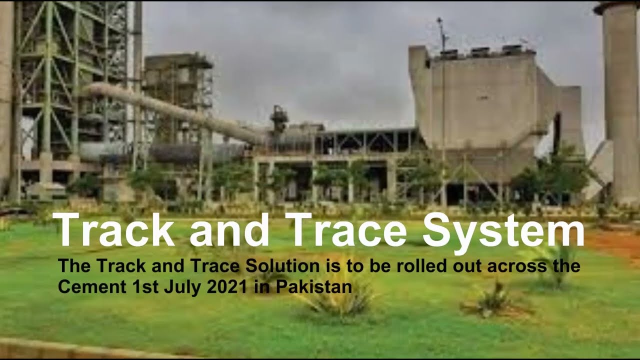 Installation of Track and trace system in DG Cement