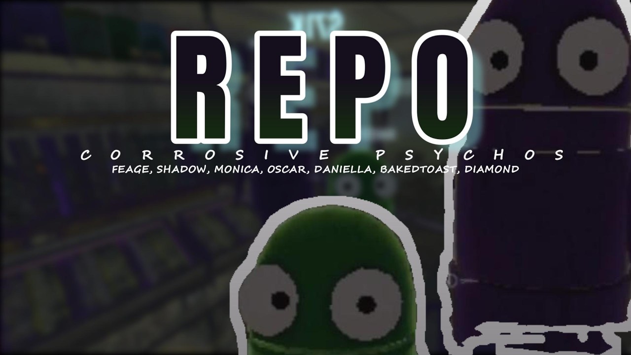 REPO CAN'T DEFEAT US. CORROSIVE PSYCHOS