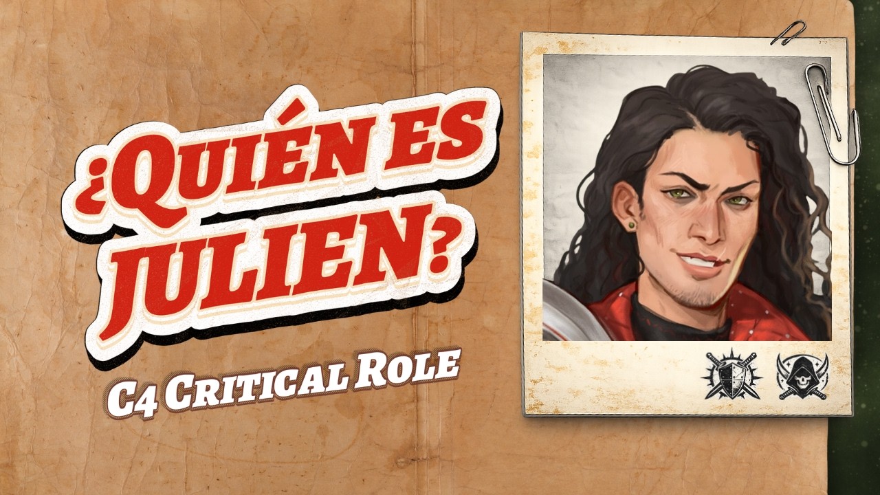 ¿Quién es Julien Davinos? | Historia y análisis | Critical Role Campaña 4
